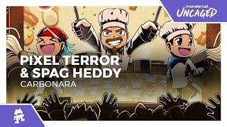 Pixel Terror & Spag Heddy - Carbonara Monstercat Release