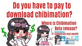 Do you have to pay to download Chibimation?