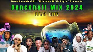 Dancehall Mix 2024  LIFE - Nhance Chronic Law Valiant Tommy Lee Kraff Skeng & More