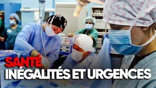 Santé en France  Enquête sur les inégalités - Hôpital Public - Documentaire complet - Y2