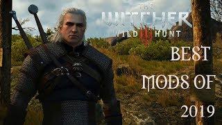 The Witcher 3 - Best Mods  2019 Edition