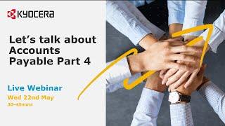 Kyocera Accounts Payable Webinar Return on investment scalability and gen Z