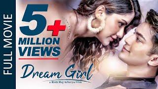 DREAM GIRL  New Nepali Full Movie 2022  Aakash Shrestha  Ashma Giri  Wilson Bikram Rai