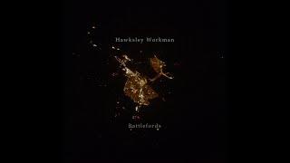 Battlefords - Hawksley Workman