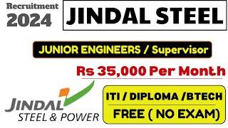 Jindal Steel Recruitment 2024  Junior Engineers  Diploma Jobs  Engineers Jobs  New Jobs 2024