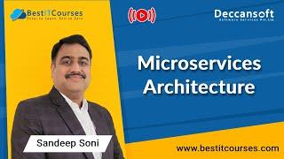 Microservices Architecture by Sandeep Soni