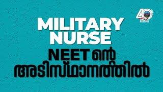 BSc Military Nursing Course - Applications Invited  Admission Based on NEET 2023 Score