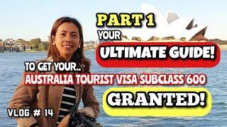 How To Apply For Australia Tourist or Visitor Visa Subclass 600 - Part 1