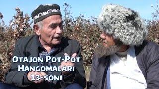 Otajon Pot-Pot - Hangomalari 13-soni  Отажон - Пот-Пот - Хангомалари 13-сони