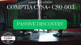 Passive discovery - CompTIA CySA+ CS0-003 2.48