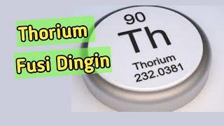 thorium fusi dingin fakta apa gak ya?