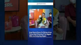 Penambah Stamina Pria Dewasa Kopi Gatot Koco Dr Richard Lee  link produk di deskripsi