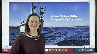 Serie Ankern - Teil 4 Einfluss Wetter Topographie & Hydrographie