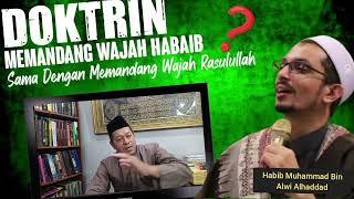 Wajah Habaib Sama Dengan Wajah Nabi⁉️