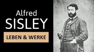 ALFRED SISLEY - Leben Werke & Malstil  Einfach erklärt