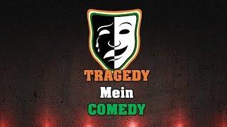 Tragedy Mein Comedy - Naezy LYRICS