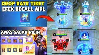 LOGIN DAPAT TIKET  DROP RATE 10 TIKET EFEK RECALL TEAM MPL & EVENT BRODY APBREN AWAS SALAH PILIH