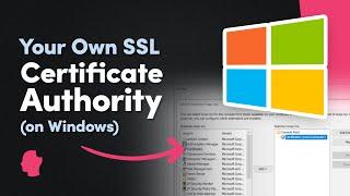 Create Your Own SSL Certificate Authority Windows