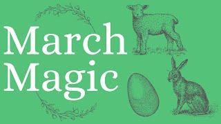 March MagicRitual Ideas and DIYs