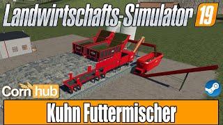 LS19 Modvorstellung - Kuhn Futtermischer - LS19 Mods