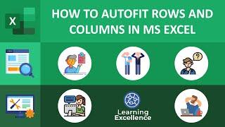 How to AutoFit Rows and Columns in MS Excel