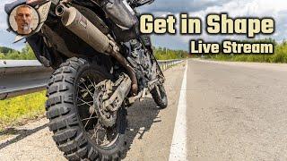 The Best Way to Get in Shape for a Long Motorcycle Trip - Live Stream 19.11.23