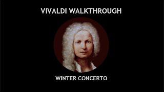 VIVALDI - THE FOUR SEASONS - WINTER full analysis