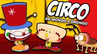 Mongo e Drongo e o O CIRCO de Mongo e Drongo 