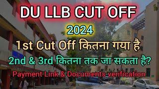 DU LLB Cut Off 2024  1st Cut Off Marks All categories  2nd & 3rd Cut Off कितना जायेगा  CUET PG