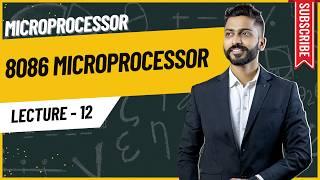 Lec-12 Introduction to 8086 Microprocessor