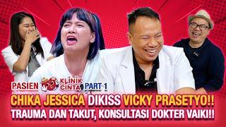 CHIKA JESSICA DIKISS VICKY PRASETYO Trauma & Takut Konsultasi Dokter Vaiki  Part 1