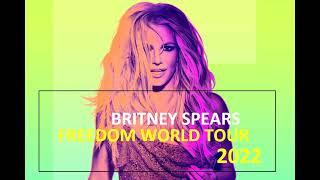 Britney Spears - Freedom World Tour FANMADE PART 3