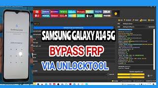 Samsung Galaxy A14 5G  Frp Bypass  Free Preloader  One Click Via UnlockTool