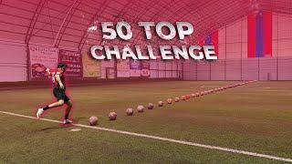 50 TOP CHALLENGE  Sınır Tanımadık