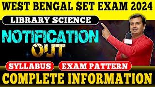 West Bengal SET Librarian 2024 Notification Out Syllabus Exam Pattern  New librarian Vacncy 2024