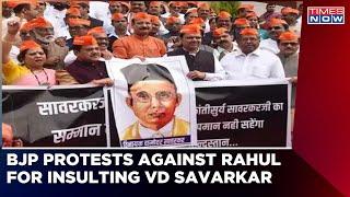 BJP Protests Against Rahul Gandhi For Insulting VD Savarkar  Times Now  Latest News  English News
