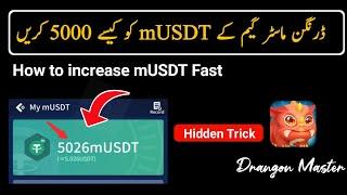 How to Complete 5000 musdt in drangon master game  how to increase musdt fast in drangon master