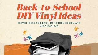 5 Clever Ideas for Back-to-School with 3M 50 Vinyl