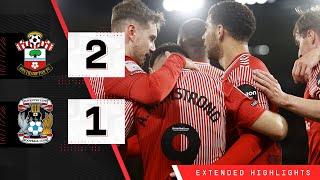 EXTENDED HIGHLIGHTS Southampton 2-1 Coventry City  Championship