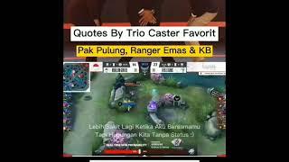 quotes by caster mlbb