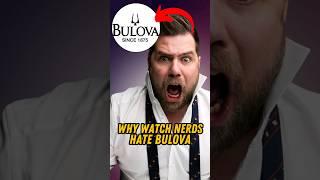 Why Watch Nerds HATE Bulova #watch