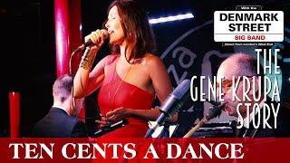 Ten Cents A Dance - Denmark Street Big Band Live at Pizza Express Soho