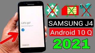 Samsung J4 ANDROID 10 FRP BYPASS 2021 Without SIM Lock