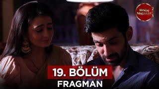 Benim Masalım Hint Dizisi 19. Bölüm Fragmanı - 24  Eylül Salı