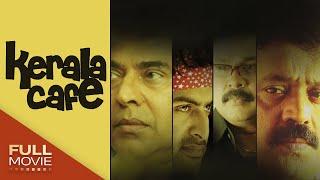 Kerala Cafe Malayalam Full Movie  MammoottyDileepSureshgopiPrithvirajJayasuryaFahadh കേരള കഫെ