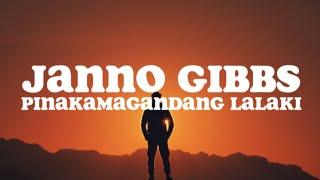 Pinakamagandang Lalaki Lyrics - Janno Gibbs