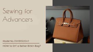 DIY Leather Kit-Advanced How to Make a Sellier Birkin Inspired Bag Tutorial DWIBKZS131