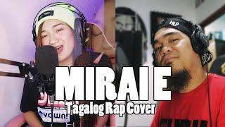 Flict-G & Bei Wenceslao - Mirai E Tagalog Rap Cover