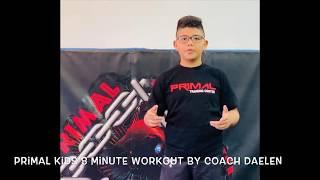 Primal Kids 8 Minute Workout by Coach Daelen