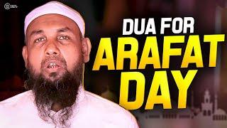 Making Dua on the Day of Arafah with Mv. Badr Al Alam Saaid Alom  A Call for Peace in Arakan